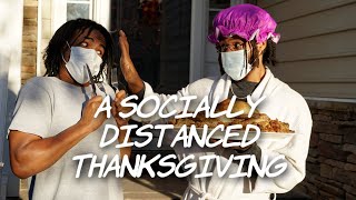 A Socially Distanced Thanksgiving  Dtay Known [upl. by Isnam373]