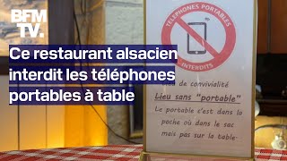 Ce restaurant alsacien interdit les téléphones portables à table [upl. by Atsillak]