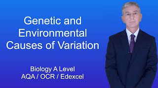 A Level Biology Revision quotGenetic and Environmental Causes of Variationquot [upl. by Ardnossac]