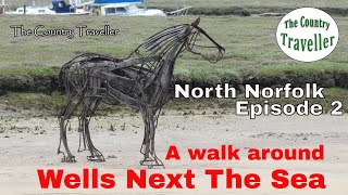 A narrated walk around Wells Next The Sea a lovely seaside town in North Norfolk [upl. by Christal724]