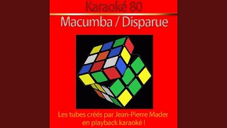 Macumba Karaoke Version Originally Performed By Jean Pierre Mader [upl. by Aseram]