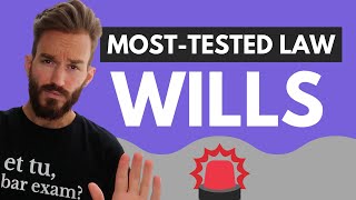 Wills Trusts and Estates Wills Bar Review Most Tested Areas of Law on Bar Exam Preview [upl. by Olihs]