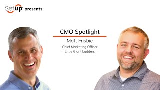 Matt Frisbie  Little Giant Ladders  CMO Spotlight FULL [upl. by Modern]