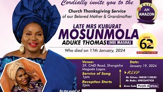 THANKSGIVING SERVICE OF LATE MRS KUBURAT MOSUNMOLA ADUKE THOMAS [upl. by Ellezaj418]