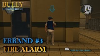 Bully Scholarship Edition  Errand 3  Fire Alarm PC [upl. by Browne]