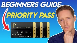 What You Need To Know About Priority Pass For Beginners [upl. by Niuqram]