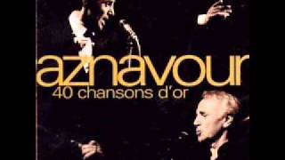 Charles Aznavour  Le Temps [upl. by Prent]