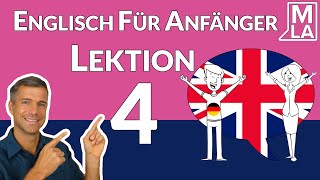 🇬🇧 Englisch für Anfänger  A1A2  Lektion 4  Marcus´ Language Academy [upl. by Llerahc501]