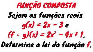 📚 EXERCÍCIO ENVOLVENDO FUNÇÃO COMPOSTA  gx  2x  3 e f ∘ gx  2x²  4x  1 [upl. by Yank]