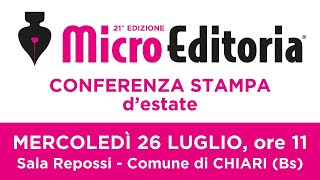 Conferenza stampa di luglio  Microeditoria 2023 [upl. by Anitnerolf]