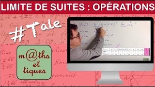 Calculer la limite dune suite à laide des formules dopération  Terminale [upl. by Adnohs]