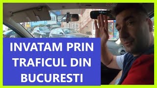 INVATAM SA CONDUCEM PRIN BUCURESTI cu instructorul auto la scoala de soferi [upl. by Zined]