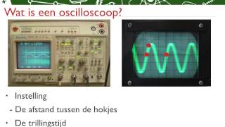 NA 602  Trillingstijd frequentie en de oscilloscoop [upl. by Ahsenhoj]