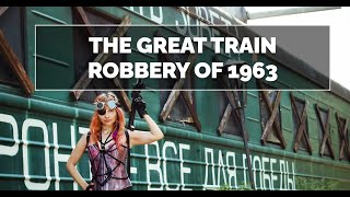 THE GREAT TRAIN ROBBERY OF 1963  TRUE CRIME STORIES [upl. by Garate]