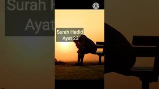 Sura Hadid Ayat 23 l Translation l islamicstatus islamic [upl. by Ahsiyk]