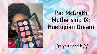 PAT MCGRATH HUETOPIAN DREAM MOTHERSHIP IX  swatches and two looks on dark skin [upl. by Trofmoc271]