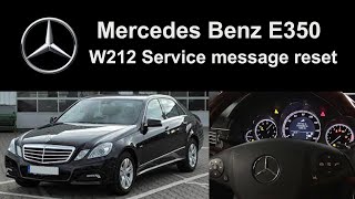 Mercedes Benz E350 W212 Service message reset  20102016 [upl. by Anawak227]