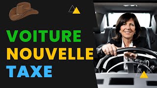 Voiture Encore Une Nouvelle Taxe [upl. by Esertap]