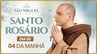 Santo Rosário  40 Dias com São Miguel Arcanjo 2024  0400  20° Dia  Live Ao vivo [upl. by Inverson]