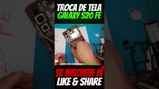 Troca de tela Samsung S20 FE Economize dinheiro [upl. by Timothy]