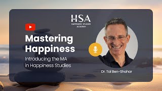 Mastering Happiness  Introducing our MA in Happiness Studies March 2024 [upl. by Odnomor251]