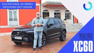 VOLVO XC60 RECHARGE  SUV híbrido enchufable y sostenible  Prueba  Review [upl. by Atsev]