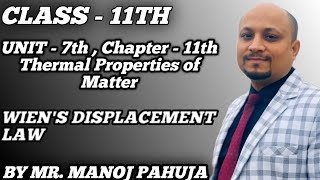 Wiens Displacement Law  Class  11th  Unit  7  Chapter  11th Thermal Properties of Matter [upl. by Marmawke]