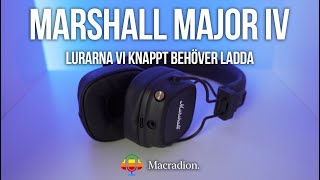 Marshall Major IV  lurarna vi knappt behöver ladda [upl. by Kotz]