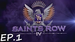 Saint Row IV ตอนที่ 1  ประธานาธิบดีผู้ถูกโค่นล้ม [upl. by Greenfield108]