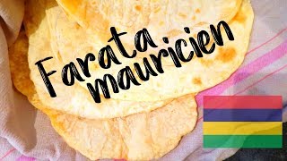 Farata ou roti mauricien  Pain plat facile pour fajita ou burrito [upl. by Ardnoek]