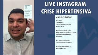 Crise Hipertensiva na Emergência  O que fazer  Live Instagram [upl. by Phira]