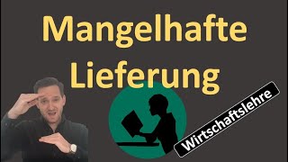 Mangelhafte Lieferung  Schlechtleistung [upl. by Also]