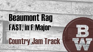 Beaumont Rag Fast  Country Backing Track [upl. by Adriano366]