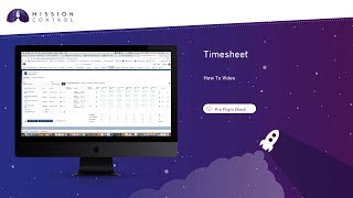 Mission Control  Timesheets [upl. by Calvin]