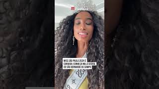 Miss São Paulo 2024 é coroada conheça Milla Vieira de São Bernardo do Campo [upl. by Weinstock886]