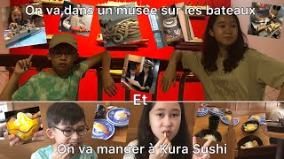 VLOG  ON VA DANS UN MUSÉE SUR LES BATEAUX ET ON VA MANGER À KURA SUSHI 🚤🚢⛴🍣🍴 [upl. by Ajed]