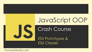 JavaScript OOP Crash Course ES5 amp ES6 [upl. by Noyerb]