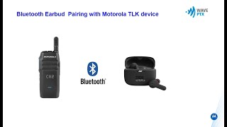 Bluetooth Ear pod Pairing with Motorola TLK devices [upl. by Lilly]