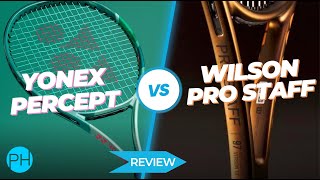 REVIEW Wilson ProStaff v Yonex Percept  Tennis Racket Versus  Comparison [upl. by Assili7]