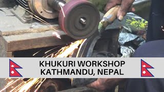 Khukuri knife making workshop in Kathmandu Nepal FORGING THE FAMOUS KNIFE OF THE GURKHA SOLDIER [upl. by Lash]