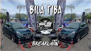 BILA TIBA DISCO YAW REMIX breaklatin viral 2K23💃💃 [upl. by Home]