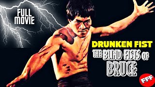 DRUNKEN FIST  THE BLIND FISTS OF BRUCE  Full MARTIAL ARTS ACTION Movie HD [upl. by Corley]