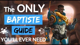 The ONLY Baptiste Guide Youll EVER NEED  2020 [upl. by Anitsrihc]