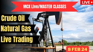 8feb 24  MCX COMMODITY LIVE OPTION TRADING CRUDE OIL NATURAL GAS  learnwith meStockScouts [upl. by Salokkin]