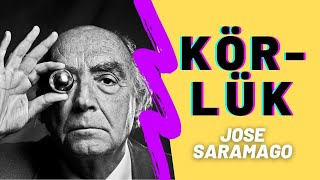 KÖRLÜK  JOSE SARAMAGO  SESLİ KİTAP 😎 👁️ [upl. by Romy467]