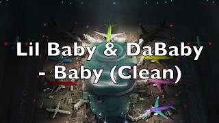 Lil Baby amp DaBaby  Baby Clean [upl. by Jolee]