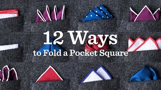 12 Ways To Fold A Pocket Square  Tiescom [upl. by Aniraad]