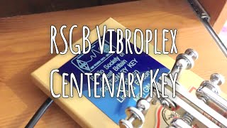 1st look at RSGB Centenary Morse Key [upl. by Kacie717]