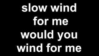 RKelly  Slow Wind Lyrics [upl. by Anitsyrk]