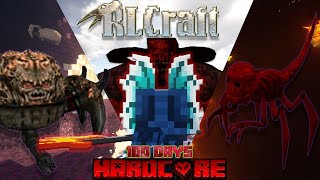 Surviving 100 Days In Hardcore RLCRAFT Did i make it [upl. by Dlaner]